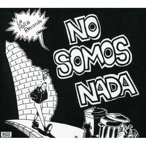 La Polla Records - No Somos Nada  CD